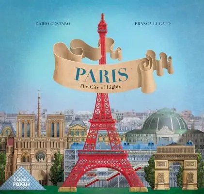 Paris: Orașul luminilor - Paris: The City of Lights