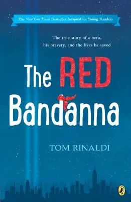 The Red Bandanna (adaptarea pentru tinerii cititori) - The Red Bandanna (Young Readers Adaptation)