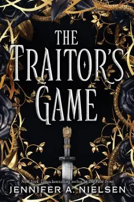 Jocul trădătorului (The Traitor's Game, Book 1), 1 - The Traitor's Game (the Traitor's Game, Book 1), 1