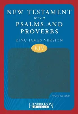 Noul Testament cu Psalmi și Proverbe-KJV - New Testament with Psalms & Proverbs-KJV
