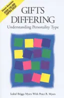 Gifts Differing: Înțelegerea tipului de personalitate - Gifts Differing: Understanding Personality Type