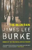 Neon Rain (Burke James Lee (Autor)) - Neon Rain (Burke James Lee (Author))