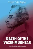Moartea lui Vazir-Mukhtar - Death of the Vazir-Mukhtar