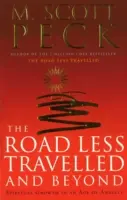 Road Less Travelled And Beyond - Creșterea spirituală într-o epocă a anxietății - Road Less Travelled And Beyond - Spiritual Growth in an Age of Anxiety