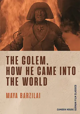 Golemul, cum a venit pe lume (The Golem, How He Came Into the World) - The Golem, How He Came Into the World