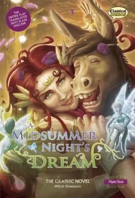 Visul unei nopți de vară (A Midsummer Night's Dream) - roman grafic: Text simplu - A Midsummer Night's Dream the Graphic Novel: Plain Text