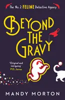 Dincolo de Gravy - Beyond the Gravy