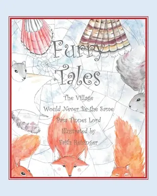Furry Tales: Villiage nu va mai fi niciodată la fel - Furry Tales: The Villiage Would Never Be the Same