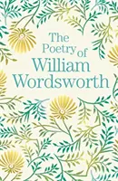 Poezia lui William Wordsworth - Poetry of William Wordsworth