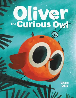 Oliver, bufnița curioasă - Oliver the Curious Owl