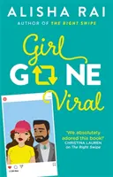 Girl Gone Viral - comedia romantică perfectă pentru 2021 - Girl Gone Viral - the perfect feel-good romantic comedy for 2021