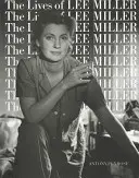Viețile lui Lee Miller - The Lives of Lee Miller