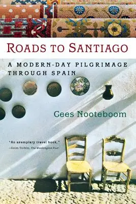 Drumuri spre Santiago - Roads to Santiago