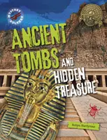 Morminte antice și comori ascunse - Ancient Tombs and Hidden Treasure