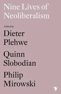 Nouă vieți ale neoliberalismului - Nine Lives of Neoliberalism