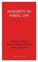 Integritatea în viața publică - Integrity in Public Life