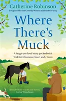 Unde e noroi - Where There's Muck