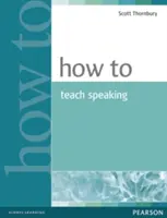 Cum să înveți să vorbești - How to Teach Speaking