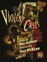 Violent Cases - Ediția de colecție aniversară de 30 de ani - Violent Cases - 30th Anniversary Collector's Edition