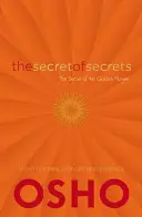 Secretul secretelor: Despre secretul florii de aur: Învățături taoiste despre viață și existență [On the Secret of the Golden Flower: Taoist Teachings on Life and Existence - The Secret of Secrets: On the Secret of the Golden Flower: Taoist Teachings on Life and Existence