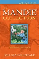 Colecția Mandie, volumul nouă - The Mandie Collection, Volume Nine