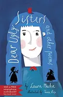 Dear Ugly Sisters: Și alte poezii - Dear Ugly Sisters: And Other Poems