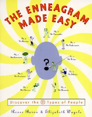 Eneagrama făcută ușor: Descoperiți cele 9 tipuri de oameni - The Enneagram Made Easy: Discover the 9 Types of People