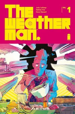 The Weatherman Volumul 1 - The Weatherman Volume 1
