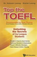 Top the Toefl: Descoperirea secretelor studenților din Ivy League - Top the Toefl: Unlocking the Secrets of Ivy League Students