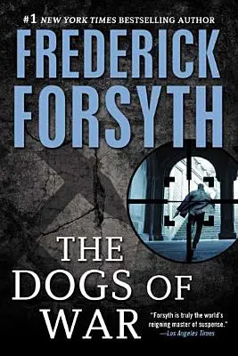 Câini de război: un thriller de spionaj - Dogs of War: A Spy Thriller