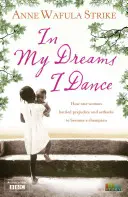 În visele mele dansez - In My Dreams I Dance