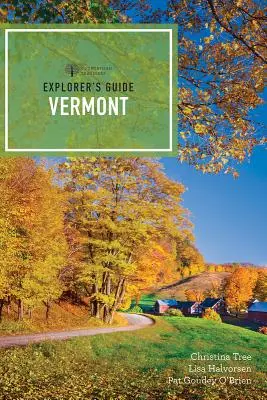 Ghidul exploratorului Vermont - Explorer's Guide Vermont