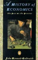 Istoria economiei - trecutul ca prezent - History of Economics - The Past as the Present