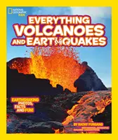 Totul: Vulcanii și cutremurele de pământ - Everything: Volcanoes and Earthquakes