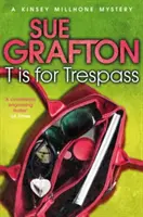 T de la Trespass - T is for Trespass