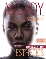 Proceduri pas cu pas pentru Milady Standard Esthetics: Fundamentals, Versiune cu spirală - Step-By-Step Procedures for Milady Standard Esthetics: Fundamentals, Spiral Bound Version