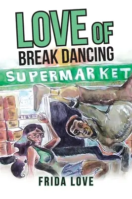 Dragostea pentru break dance - Love of Break Dancing