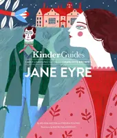 Jane Eyre de Charlotte Bronte: Un ghid de învățare ilustrat Kinderguides - Charlotte Bronte's Jane Eyre: A Kinderguides Illustrated Learning Guide