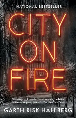 Orașul în flăcări - City on Fire
