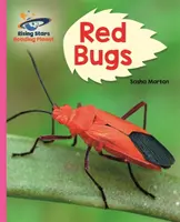 Reading Planet - Gândacii roșii! - Roz B: Galaxy - Reading Planet - Red Bugs! - Pink B: Galaxy
