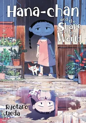 Hana-Chan and the Shape of the World (Hana-Chan și forma lumii) - Hana-Chan and the Shape of the World