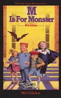 M de la Monstru - M Is For Monster