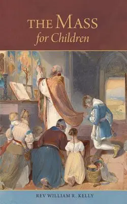 Masa pentru copii - The Mass for Children