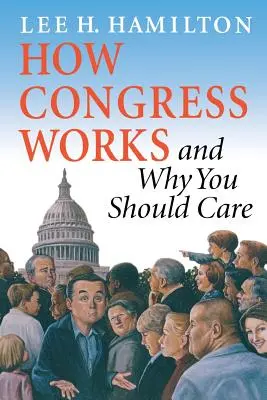 Cum funcționează Congresul și de ce ar trebui să vă pese - How Congress Works and Why You Should Care