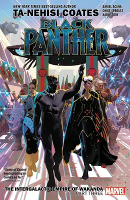 Black Panther Cartea 8: Imperiul intergalactic al Wakandei Partea a treia - Black Panther Book 8: The Intergalactic Empire of Wakanda Part Three