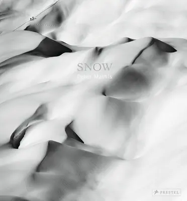 Zăpadă: Peter Mathis - Snow: Peter Mathis