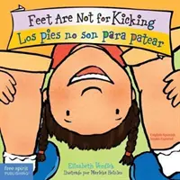 Picioarele nu sunt pentru șuturi / Los Pies No Son Para Patear - Feet Are Not for Kicking / Los Pies No Son Para Patear