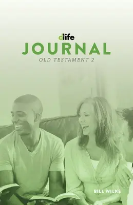 Jurnalul D-Life: Vechiul Testament 2 - D-Life Journal: Old Testament 2