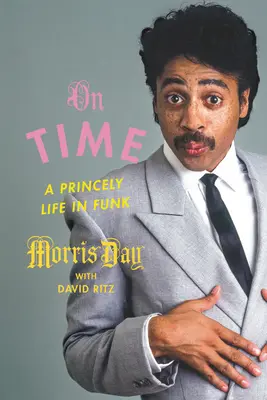 On Time: O viață princiară în Funk - On Time: A Princely Life in Funk