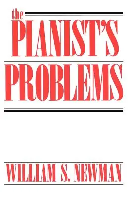 Problemele pianistului (The Pianist's Problems) - The Pianist's Problems